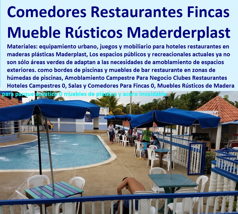 Amoblamiento Campestre Para Negocio Clubes Restaurantes Hoteles Campestres 0, Salas y Comedores Para Fincas 0, Muebles Rústicos de Madera Precios 0, Salas y Comedores Para Fincas, Introducción de un Restaurante Proyecto maderas Amoblamiento Campestre Para Negocio Clubes Restaurantes Hoteles Campestres 0, Salas y Comedores Para Fincas 0, Muebles Rústicos de Madera Precios 0, Salas y Comedores Para Fincas, Introducción de un Restaurante Muebles De Jardín Y Exteriores 0 Muebles Para Exteriores De Madera Plástica Maderplast 0 Muebles Para Hostelería Y Hotelería 0 Muebles Para Cafeteria 0 Muebles Para Restaurante 0 Diseño de Muebles Campestres 0 Fábrica de muebles Campestres, Muebles Campestres Para Exteriores 0 Muebles De Terrazas De Exterior 0 Interior 0 Proyecto maderas